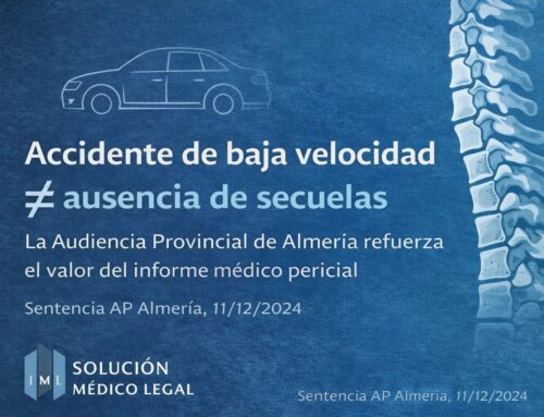 Accidentes de baja velocidad y secuelas: la Audiencia Provincial de Almería refuerza el valor del informe pericial médico